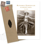 The Be Yourself Birthday Card by Shannon Martin Design features a sepia photo of a costumed woman and Oscar Wilde's quote, “Be yourself. Everyone else is already taken.” Made in the USA from recycled paper, it includes a brown envelope and vintage stamps.