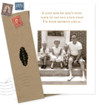 The Favorite Child Birthday Card by Shannon Martin Design features a vintage photo of two kids, a woman, and a man on steps with the caption: "I love how we don’t even have to say out loud that I’m your favorite child." Includes envelope with vintage stamps.