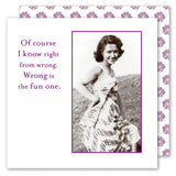 The Right From Wrong Napkin by Shannon Martin Design features a vintage photo of a smiling woman and the quote, "Of course I know right from wrong. Wrong is the fun one," with a purple floral pattern—ideal for vintage napkin lovers.