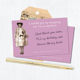 The "I'm No Quitter Sticky Note" by Shannon Martin Design features a vintage photo of a smiling woman in a coat and the witty phrase, "I could give up shopping, but I’m no quitter," set among handwritten lists, sticky notes, and a pen.