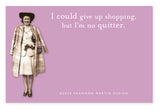 The left side of Shannon Martin Design‚Äôs Im No Quitter Sticky Note features a vintage-style woman in a plaid coat and hat, while the right, set on a purple background, humorously states: I could give up shopping, but Im no quitter. Credit: ¬©2025 Shannon Martin Design.