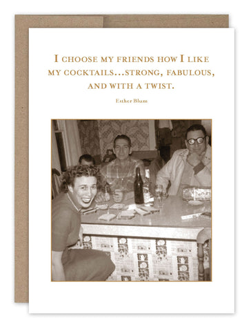 Choose Friends Birthday Card