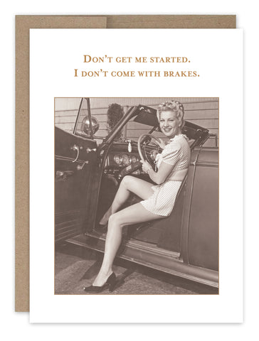 Don't Get Started Birthday Card