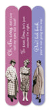 The set of Don't Look Back Emery Boards by Shannon Martin Design includes three vintage-inspired bookmarks featuring women in black and white. Each bookmark carries a clever phrase: "Oh, I'm sorry, did I just roll my eyes out loud?" on pink, "To save time, let's just assume I'm right." on purple, and "Don't look back, you're not going that way." on blue‚Äîideal accompaniments for your favorite novel or to keep beside your manicure tools.
