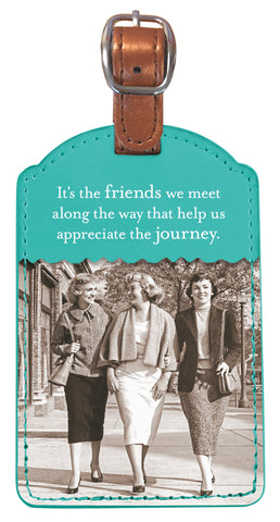 NEW! Friends We Meet Luggage Tag
