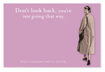 Don't Look Back Sticky Note